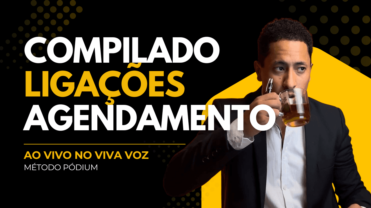 Compilado de Cold Calls - Método Pódium